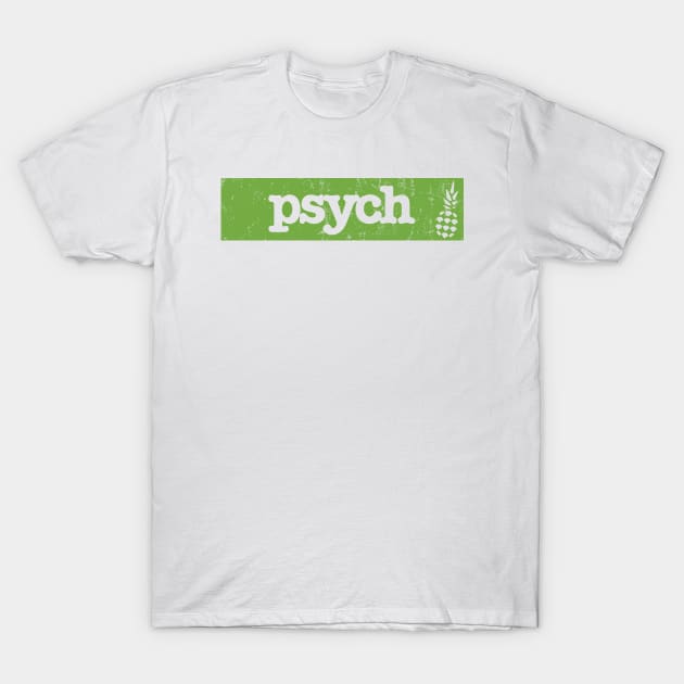 Psych Banner T-Shirt by JJFDesigns